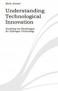 ebook: Understanding Technological Innovation