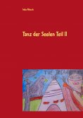 eBook: Tanz der Seelen Teil II