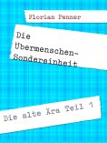 eBook: Die Übermenschen-Sondereinheit