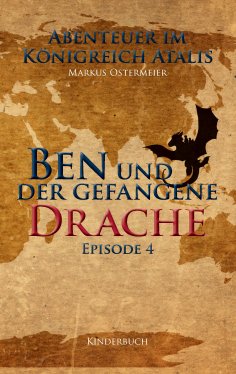 ebook: Ben und der gefangene Drache