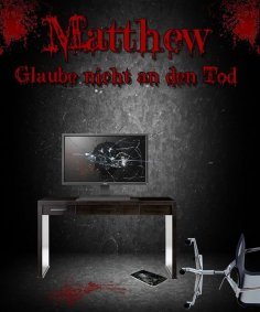 eBook: Matthew - Glaube nicht an den Tod