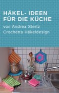 eBook: Häkel- Ideen für die Küche