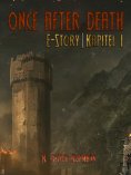 eBook: Once After Death: E-Story | Kapitel 1