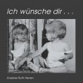 ebook: Ich wünsche dir ...
