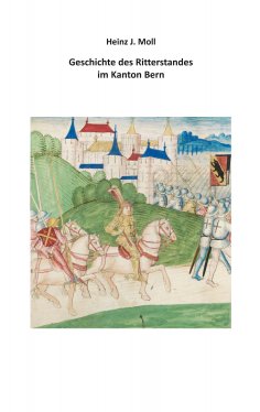 eBook: Geschichte des Ritterstandes im Kanton Bern