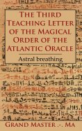 eBook: The Third Teaching Letter of the Magical Order of the Atlantic Oracle