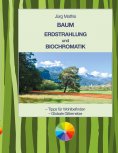 eBook: Baum Erdstrahlung und Biochromatik