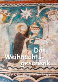 eBook: Das Weihnachtsgeschenk
