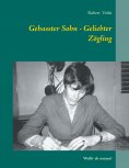 eBook: Gehasster Sohn - Geliebter Zögling