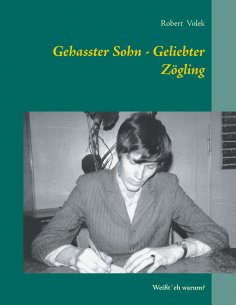 eBook: Gehasster Sohn - Geliebter Zögling