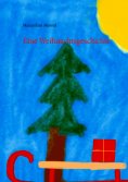 eBook: Eine Weihnachtsgeschichte