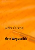 eBook: Mein Weg zurück