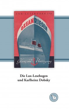 ebook: Die Lux-Lesebogen und Karlheinz Dobsky