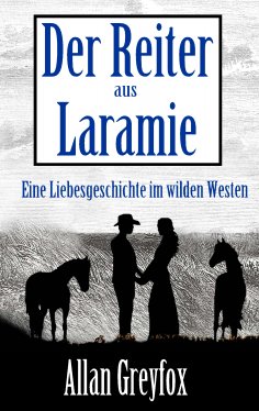 eBook: Der Reiter aus Laramie