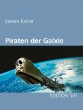 ebook: Piraten der Galaxie