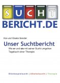 eBook: Unser Suchtbericht