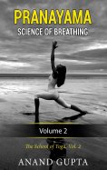 eBook: Pranayama:  Science of Breathing  Volume 2