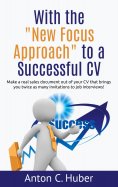 eBook: With the "New Focus Approach" to a Successful CV