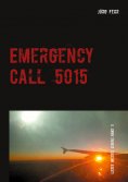 ebook: Emergency Call 5015