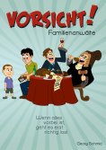 ebook: Vorsicht! Familienanwälte