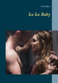 ebook: Ice Ice Baby