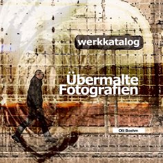 ebook: Übermalte Fotografien