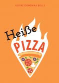 eBook: Heiße Pizza