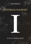 ebook: Mysterium Wahrheit I
