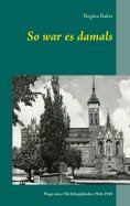 ebook: So war es damals
