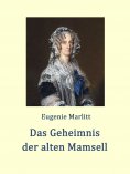 eBook: Das Geheimnis der alten Mamsell