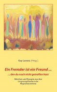 ebook: Ein Fremder ist ein Freund ...