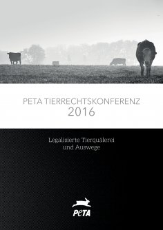 ebook: PETA Tierrechtskonferenz 2016