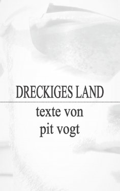 ebook: Dreckiges Land