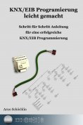 eBook: KNX / EIB Programmierung leicht gemacht