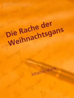 eBook: Die Rache der Weihnachtsgans