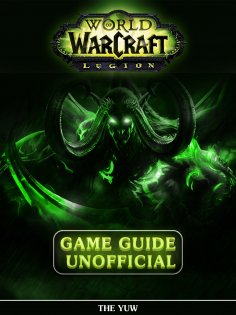 ebook: World of Warcraft Legion Game Guide