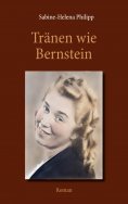 eBook: Tränen wie Bernstein