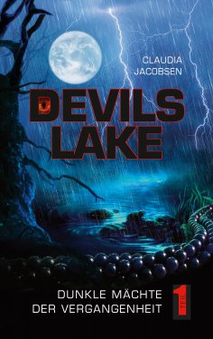 ebook: Devils Lake - Dunkle Mächte der Vergangenheit
