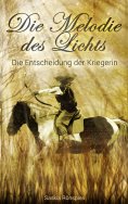 ebook: Die Melodie des Lichts