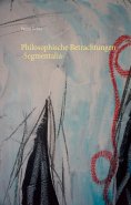 eBook: Philosophische Betrachtungen -Segmentalia-