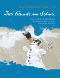 eBook: Zwei Freunde im Schnee