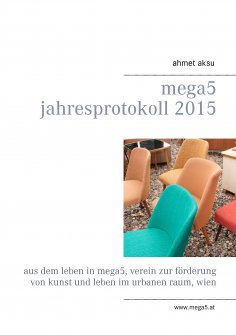 ebook: mega5 Jahresprotokoll 2015