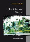 eBook: Das Ekel von Horstel