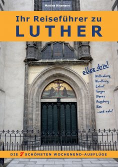 ebook: Ihr Reiseführer zu Luther