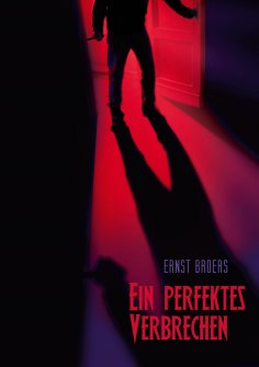 ebook: Ein perfektes Verbrechen