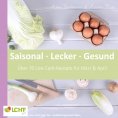 eBook: LCHF pur: Saisonal. Lecker. Gesund  - März & April