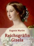 eBook: Reichsgräfin Gisela