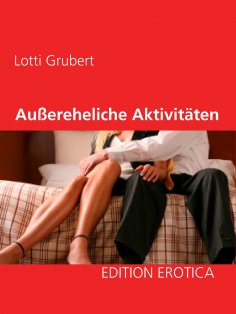 eBook: Außereheliche Aktivitäten