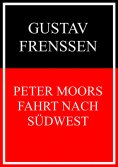 eBook: Peter Moors Fahrt nach Südwest