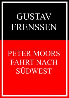 eBook: Peter Moors Fahrt nach Südwest